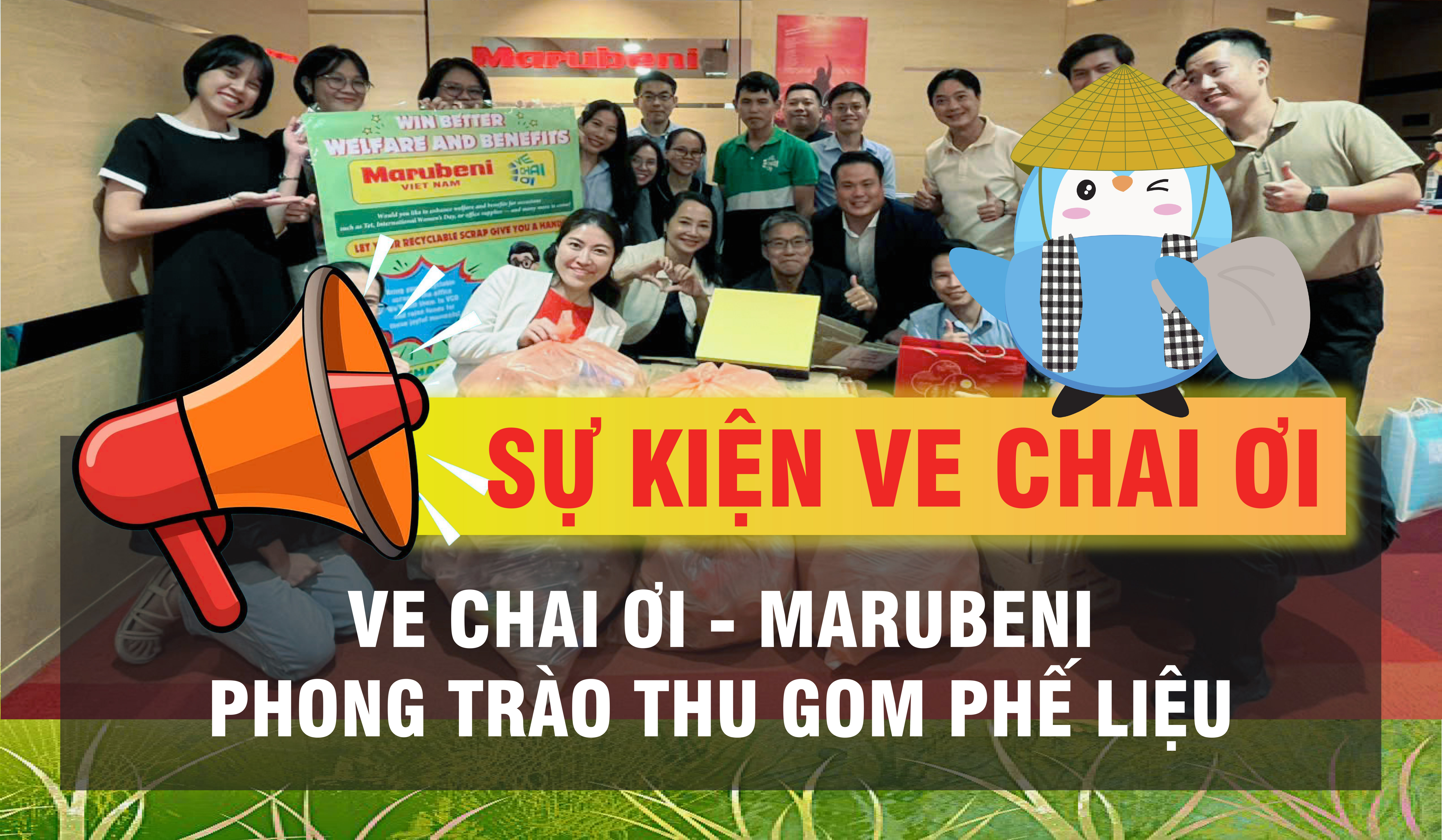 Ve Chai Ơi - Marubeni - phát động phong trào!