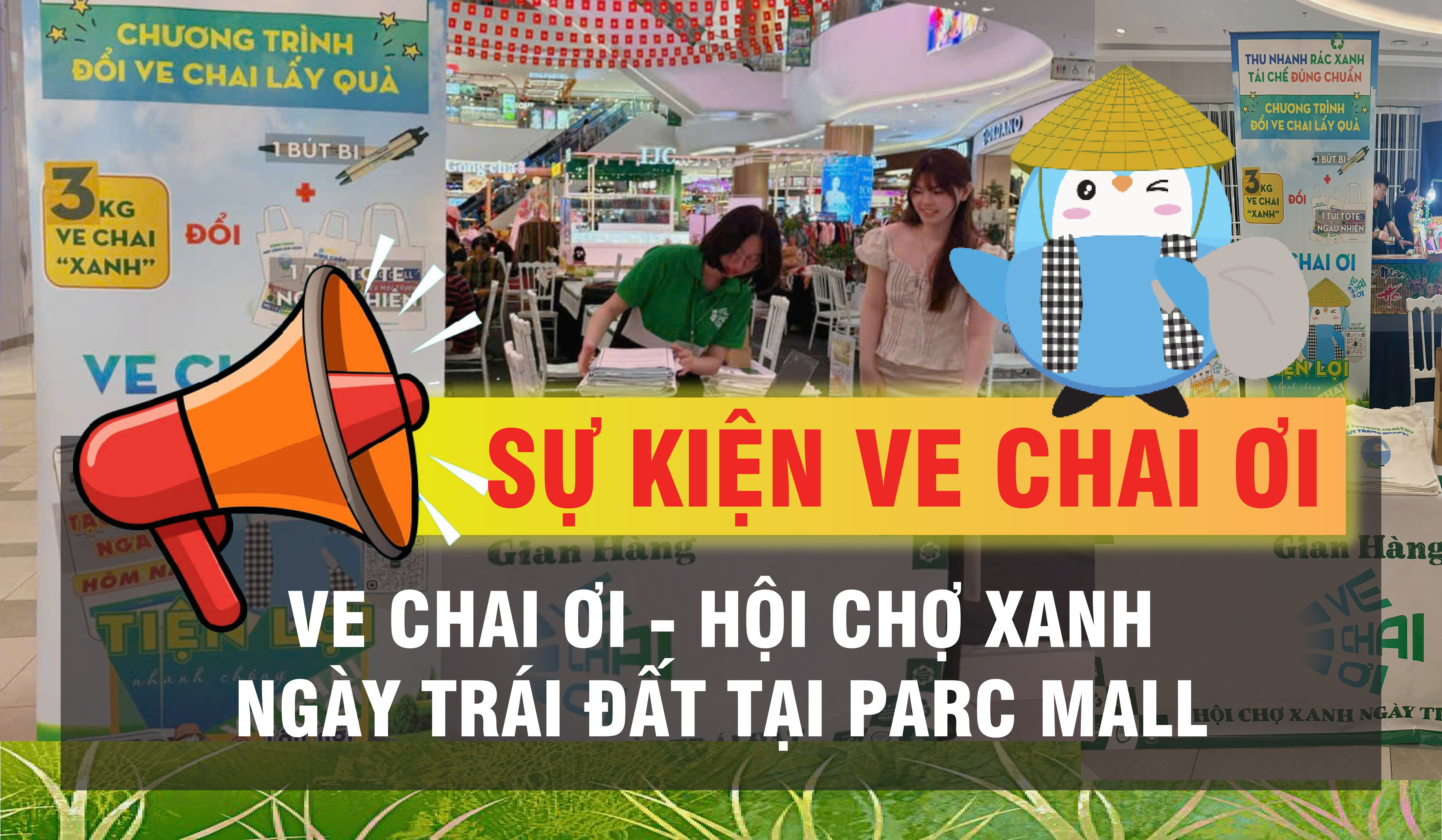 Ve Chai Ơi - Ngày Trái Đất